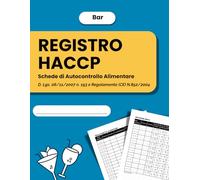 Registro Haccp Schede di Autocontrollo Alimentare Bar: schede haccp per il monitoraggio delle fasi interne di bar| controllo temperature, ricezione ... schede allergeni, pulizia e sanificazione