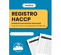 Registro Haccp Schede di Autocontrollo Alimentare Panificio: schede haccp per il monitoraggio delle fasi interne di panifici | ricezione merci, ... alimentare, conformità, pulizia, allergeni