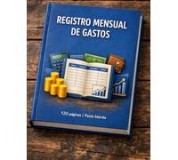 Registro Mensual de Gastos: Planificador de Gastos y Presupuesto Mensual para el Control de tus Finanzas Personales