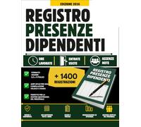 Registro Presenze Dipendenti: Controllo Ore di Lavoro, Ingresso/Uscita e Firme | Quaderno Professionale A4 per Aziende Agricole e Imprese