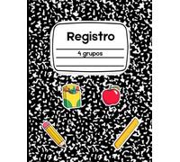 Registro: Todo en Uno 4 grupos: Tercera Edición