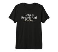 Registros del censo y genealogista del café Historia Familiar Camiseta Premium