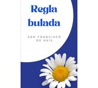 Regla Bulada
