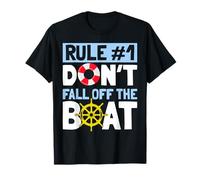 Regla número 1 Don't Fall Off The Boat Tee Cruise Camiseta