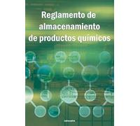 Reglamento de almacenamiento de productos químicos (SIN COLECCION)
