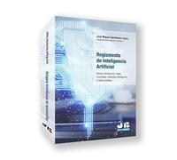 Reglamento de Inteligencia Artificial: Incluye introducción, notas, cronología, webgrafía, bibliografía e índice analítico
