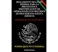 Reglamento de la Ley Federal para la Prevención e Identificación de Operaciones con Recursos de Procedencia Ilícita (México)