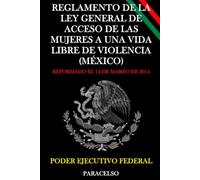 Reglamento de la Ley General de Acceso de las Mujeres a una Vida Libre de Violencia (México)
