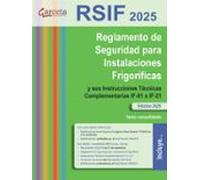 Reglamento De Seguridad Para Instalaciones Frigoríficas (rsif 202 5) Y
