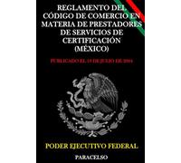 Reglamento del Código de Comercio en Materia de Prestadores de Servicios de Certificación (México)