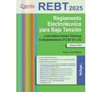 Reglamento electrotécnico para baja tensión. REBT 2025. (ELECTRICIDAD)