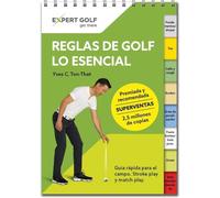 Reglas de golf, lo esencial 2023-2027: Guía rapida para el campo