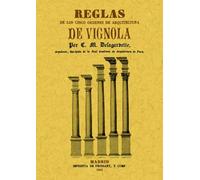 Reglas de los cinco ordenes de arquitectura de Vignola