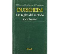 Reglas Del Metodo Sociologico, Las