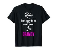 Reglas no se aplican a mí Soy Gramsy Abuela Madre Regalo Camiseta