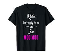 Reglas no se aplican a mí Soy Moo Moo Divertido Regalo para Abuela y mamá Camiseta