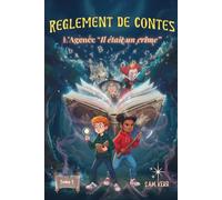 Réglement de Contes: Un roman fantastique et une enquête parodique pleine d'humour - une aventure magique (Fantasy jeunesse 7-12 ans)
