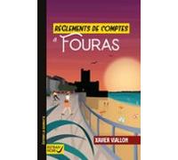 Règlements De Comptes À Fouras (ebook)