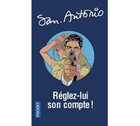 Réglez-lui son compte !