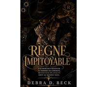 Règne impitoyable: Une romance mafieuse et sombre de cowboys, où pouvoir et loyauté sont au rendez-vous.