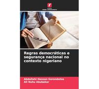 Regras democráticas e segurança nacional no contexto nigeriano