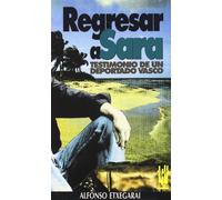 Regresar a Sara: Testimonio de un deportado vasco: 28 (ORREAGA)