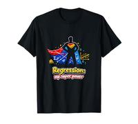 Regresión My Super Power Data Science Superhero Camiseta