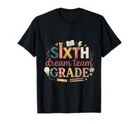 Regreso a Clases Sexto Grado Dream Team Maestro Estudiante Camiseta