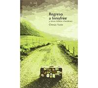 Regreso A Innisfree Y Otros Relatos Irlandeses (Carrachinas)