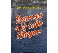 Regreso A La Calle Mayor