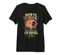 Regreso a la Escuela Esta Vez Estoy pagando por ello Gracioso Camiseta Premium