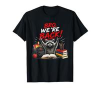 Regreso a la Escuela Funny Bro were Back Camiseta