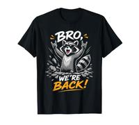 Regreso a la Escuela Funny Bro were Back Camiseta