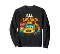 Regreso a la Escuela Todos a Bordo del Conductor de autobús Escolar Sudadera