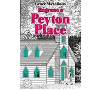 Regreso a Peyton Place: Pueblo pequeño, infierno grande (BLACKIE BOOKS)