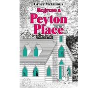 Regreso a Peyton Place: Pueblo pequeño, infierno grande (BLACKIE BOOKS)
