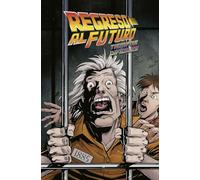 REGRESO AL FUTURO 05.TIEMPOS DIFICILES