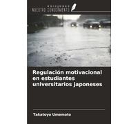 Regulación motivacional en estudiantes universitarios japoneses