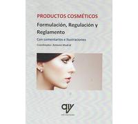 Regulación y reglamento de los productos cosméticos (GENERAL)