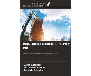 Reguladores clásicos P, PI, PD y PID: Análisis y síntesis mediante el método Root Locus