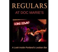 Regulars at Doc Marie's: A Look Inside Portland's Lesbian Bar