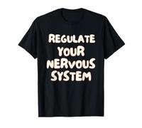 Regulate Your Nervous System Camiseta