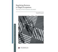 Regulating Business in Illegal Occupations: The Duty of Non-Assistance Revisited (International and European law)