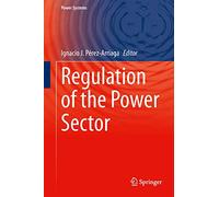 Regulation of the Power Sector (Power Systems)