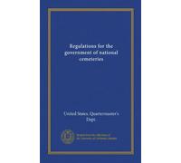 Regulations for the government of national cemeteries
