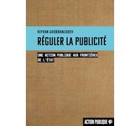 Réguler la publicité: Une action publique aux frontières de l'état
