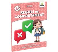 Reguli de comportament 5-6 ani. Activitati de invatare. Jocuri si exercitii cu notiunile invatate la gradinita, Editie in limba romana