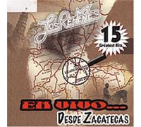 Rehenes - Desde Zacatecas