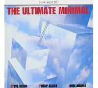 Reich/Glass/Adams:the Minimal