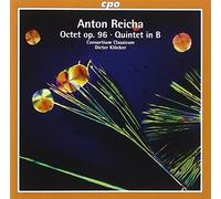 Reicha, A. - Anton Reicha: Quintet in B flat major; Octet, Op. 96